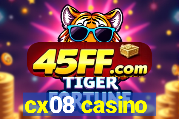 cx08 casino